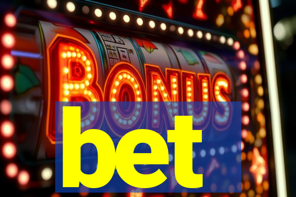 bet -